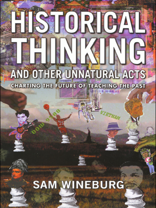 Title details for Historical Thinking by Sam Wineburg - Available